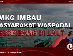 [Video] BMKG Imbau Masyarakat Waspadai Gelombang Di Laut