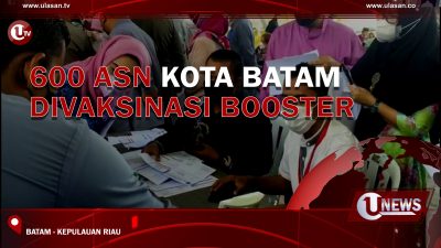 [Video] 600 ASN Kota Batam Divaksinasi Booster