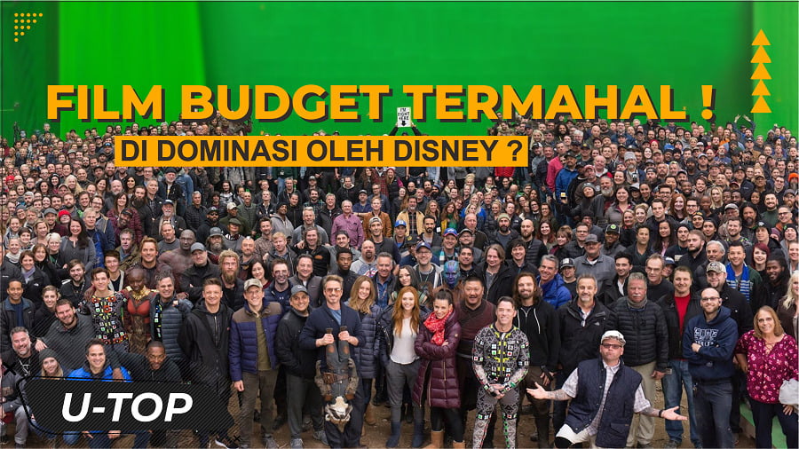 Mengejutkan! Inilah Film Dengan Budget Produksi Termahal Di Dunia | UTOP