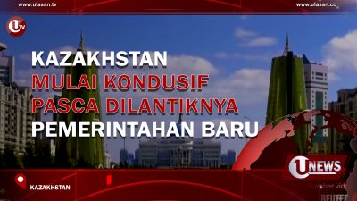 [Video] Kazakhstan Mulai Kondusif Pasca Dilantiknya Pemerintahan Baru