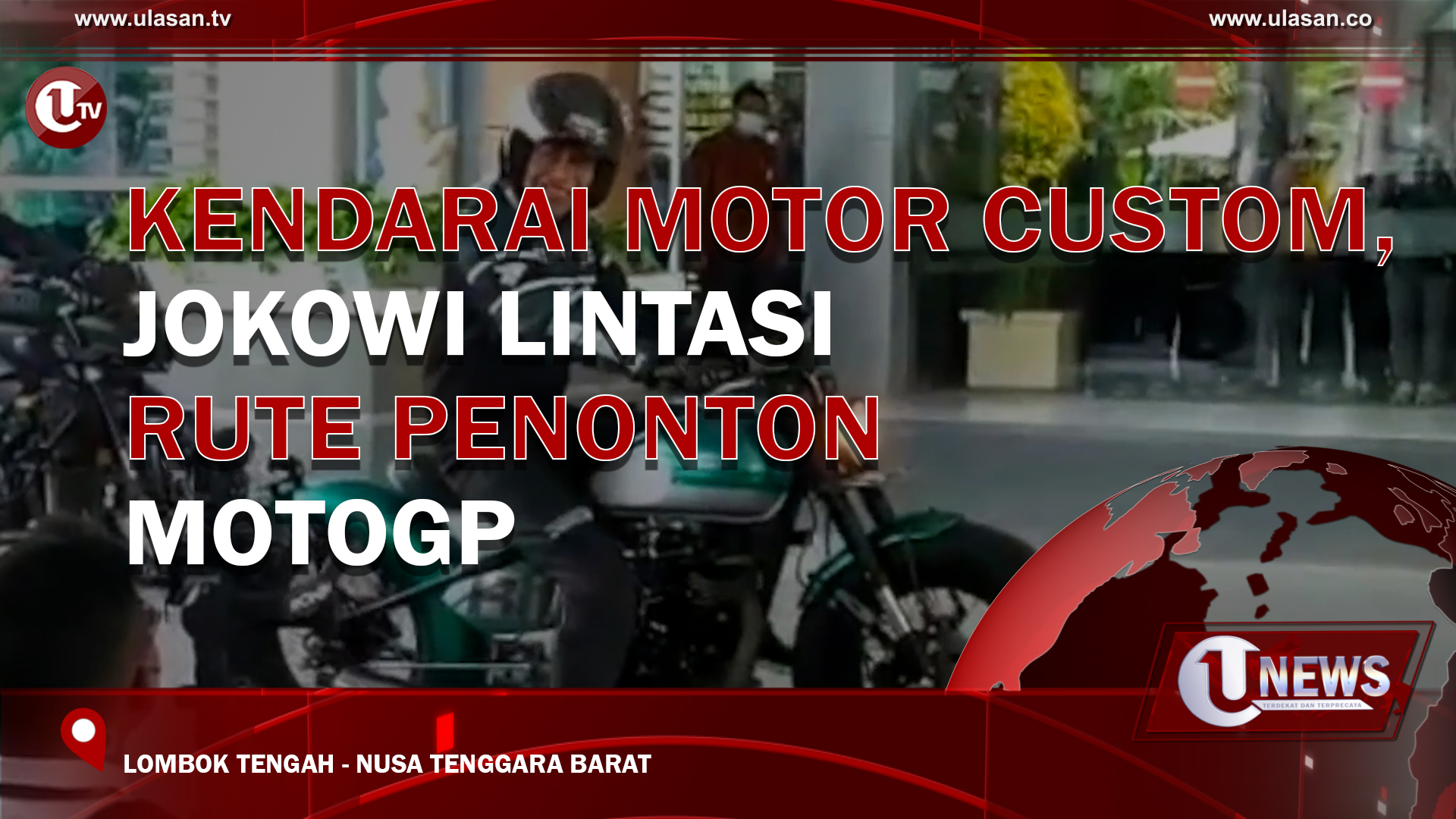 KENDARAI MOTOR CUSTOM JOKOWI LINTASI RUTE PENONTON MOTOGP