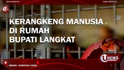 [Video] Kerangkeng Manusia di Rumah Bupati Langkat