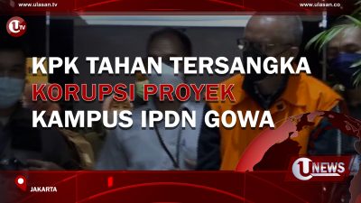[Video] KPK Tahan Tersangka Korupsi Proyek Kampus IPDN Gowa