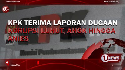 [Video] KPK Terima Laporan Dugaan Korupsi Luhut, Ahok Hingga Anies