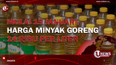 [Video] Mulai 19 Januari, Harga Minyak Goreng 14 Ribu Per Liter