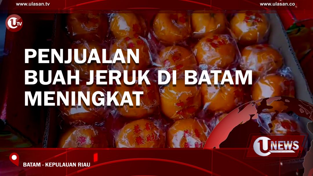 Penjualan Buah Jeruk Di Batam Meningkat