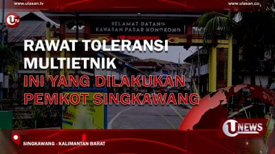 [Video] Rawat Toleransi Multietnik, Ini yang Dilakukan Pemkot Singkawang