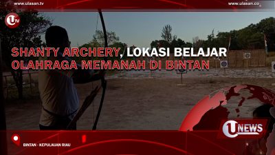 [Video] Shanty Archery, Lokasi Belajar Olahraga Memanah di Bintan