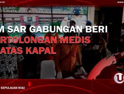 [Video] Tim Sar Gabungan Beri Pertolongan Medis Di Atas Kapal