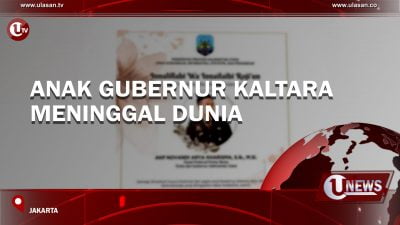 [Video] Anak Gubernur Kaltara Meninggal Dunia