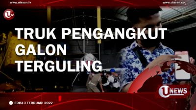 [U-NEWS] Truk Pengangkut Galon Terguling | EDISI 3 FEBRUARI 2022
