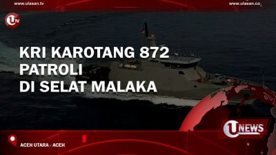 [Video] KRI Karotang 872 Patroli di Selat Malaka