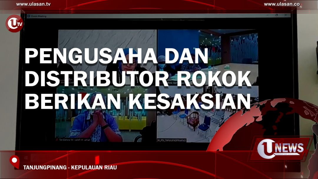 Pengusaha dan Distributor Rokok Berikan Kesaksian