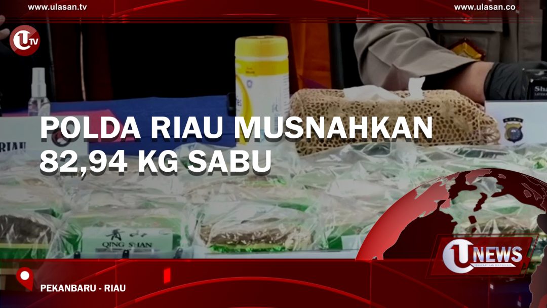 Polda Riau Musnahkan 82,94 Kilogram Sabu
