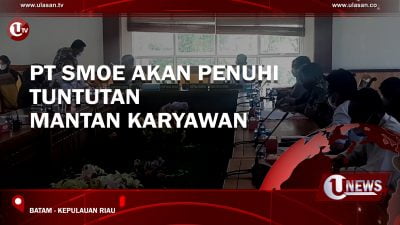 [Video] PT Smoe Akan Penuhi Tuntutan Mantan Karyawan