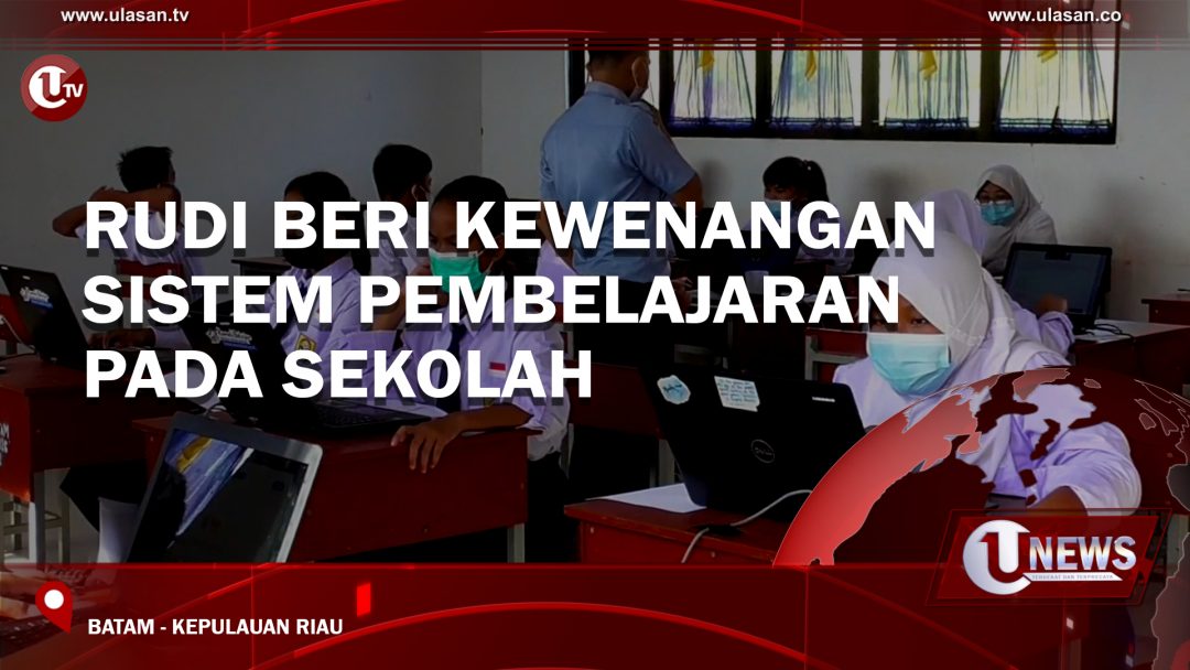 Rudi Beri Kewenangan Sistem Pembelajaran pada Sekolah