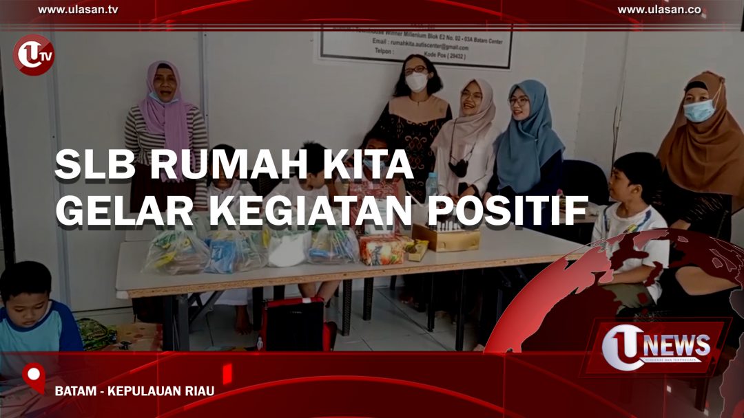 SLB Rumah Kita Gelar Kegiatan Positif