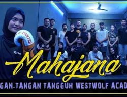 TANGAN-TANGAN TANGGUH WESTWOLF ACADEMY | MAHAJANA #EPS18