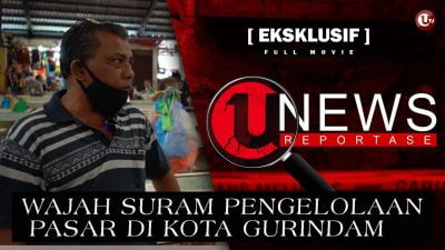 [EKSKLUSIF] Wajah Suram Pengelolaan Pasar di Kota Gurindam “Part 1”  | U-NEWS REPORTASE #EPS20