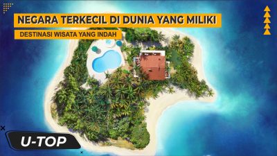 Negara Terkecil di Dunia ini Miliki Destinasi Wisata yang Indah | UTOP