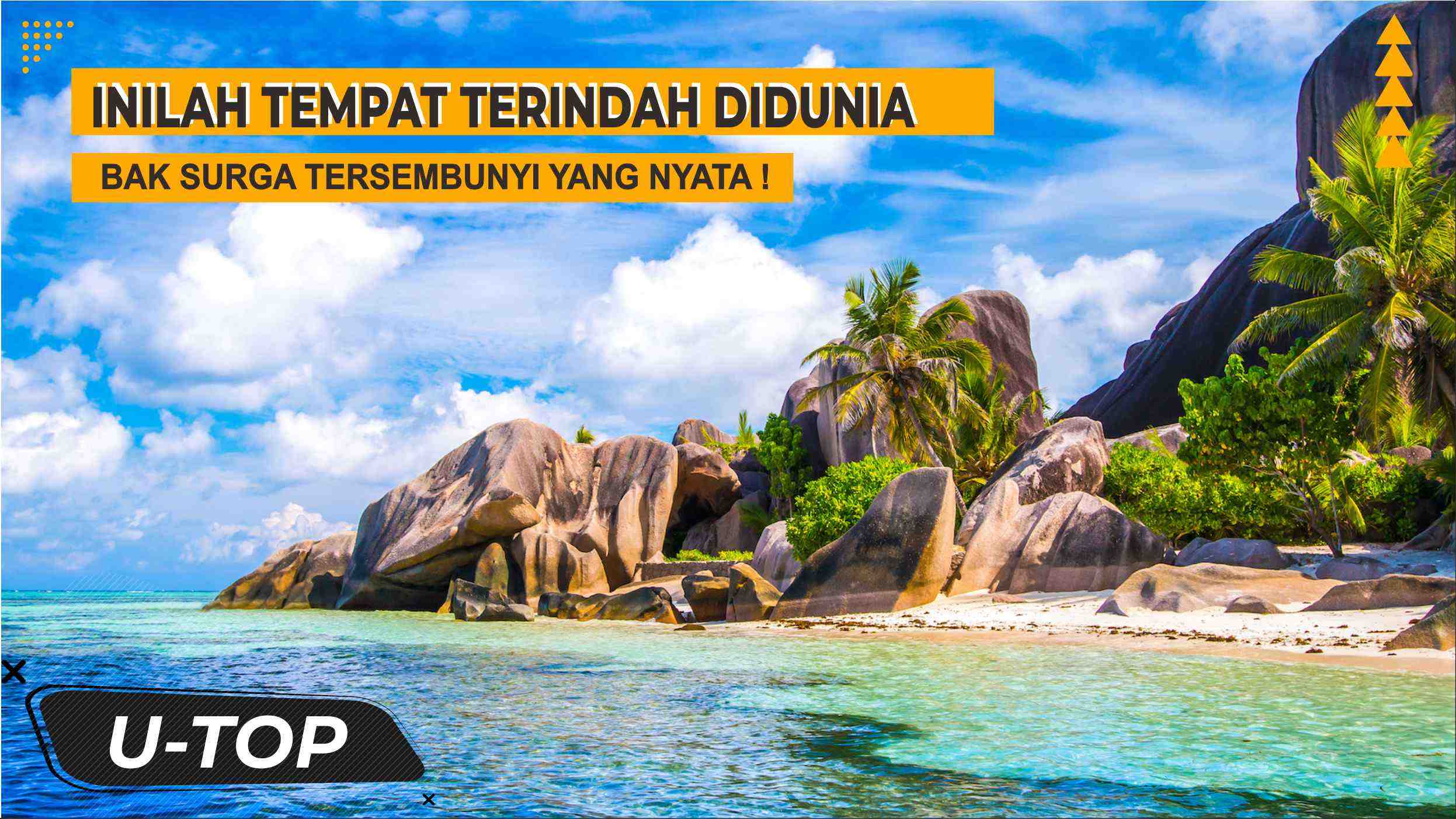 SURGA TERSEMBUNYI ! INILAH TEMPAT TERINDAH DI DUNIA YANG WAJIB DIKUNJUNGI