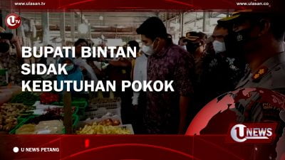 [Video Bupati Bintan Sidak Kebutuhan Pokok