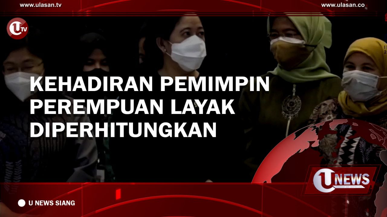 [Video] Kehadiran Pemimpin Perempuan Layak Diperhitungkan