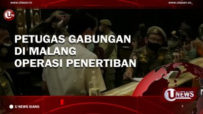 [Video] Petugas Gabungan Di Malang Operasi Penertiban