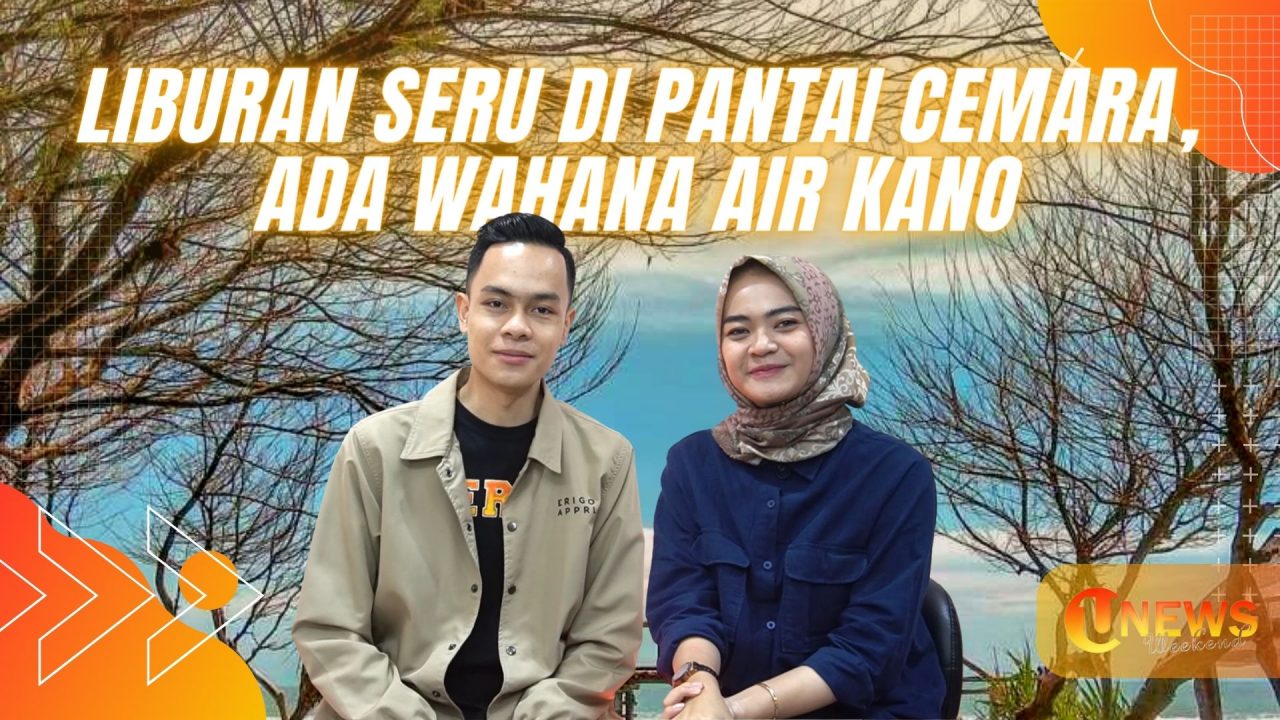 Liburan Seru Di Pantai Cemara, Ada Wahana Air Kano | U-NEWS WEEKEND