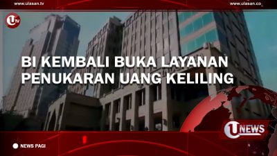 [Video] BI Kembali Buka Layanan Penukaran Uang Keliling