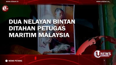 [Video] Dua Nelayan Bintan Ditahan Petugas Maritim Malaysia