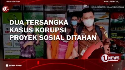 [Video] Dua Tersangka Kasus Korupsi Proyek Sosial Ditahan