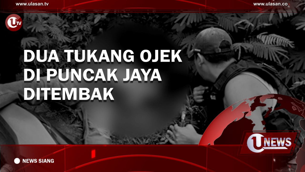 [Video] Dua Tukang Ojek Di Puncak Jaya Ditembak