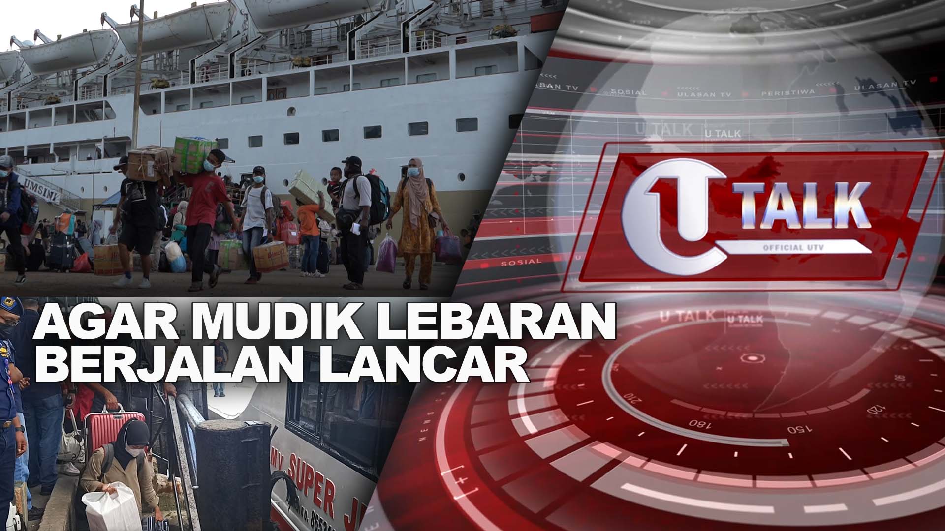 [LIVE] Agar Mudik Lebaran Berjalan Lancar | U-TALK