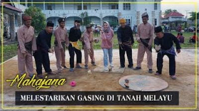 [Video] Melestarikan Gasing di Tanah Melayu | MAHAJANA #EPS28