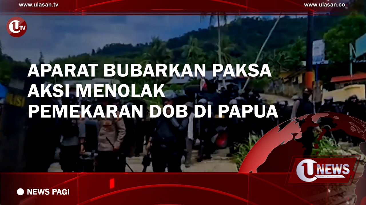 [Video] Aparat Bubarkan Paksa Aksi Menolak Pemekaran DOB di Papua