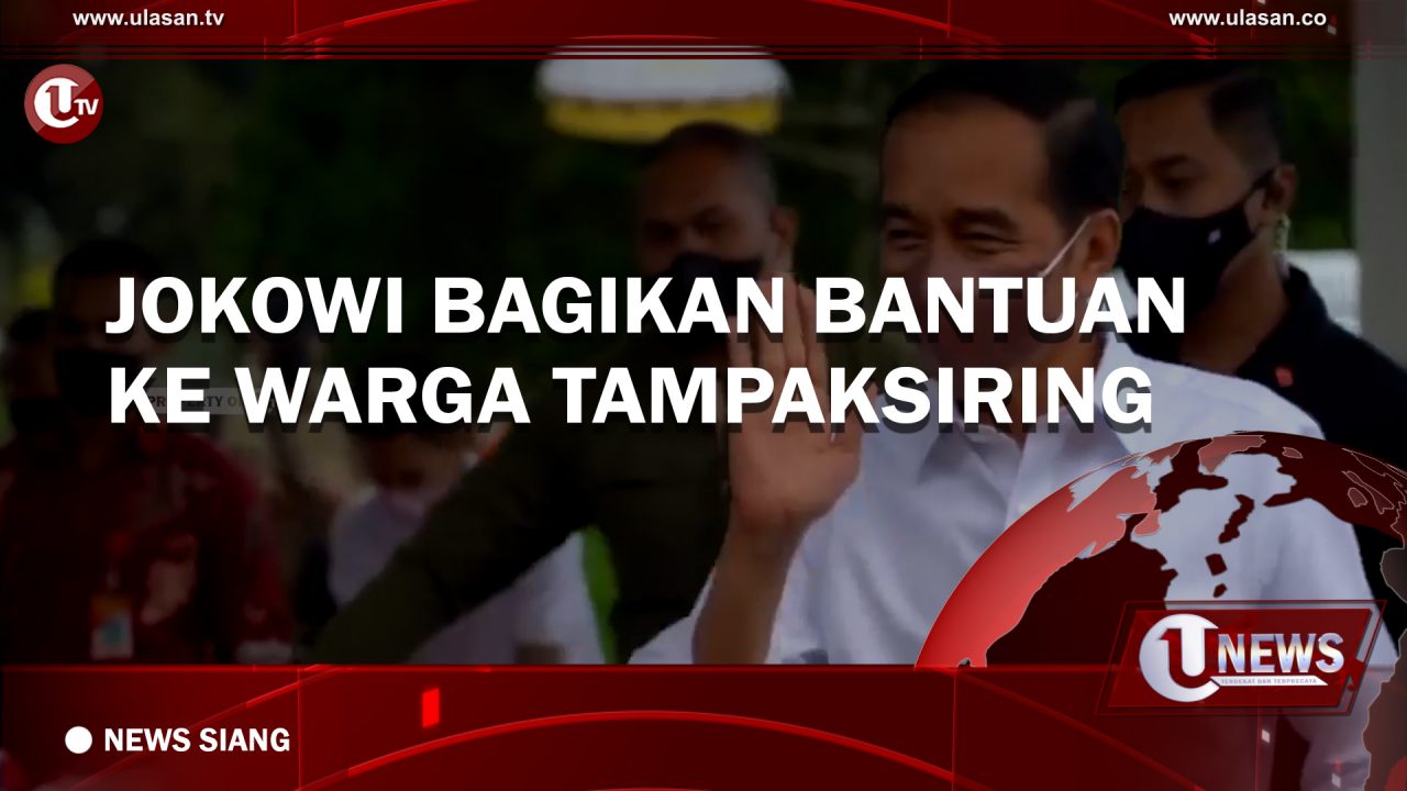 [Video] Jokowi Bagikan Bantuan ke Warga Tampaksiring