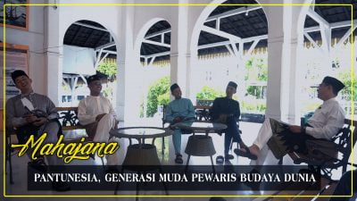 [Video] Pantunesia, Generasi Muda Pewaris Budaya Dunia | MAHAJANA EPS #29