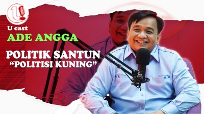 Politisi Santun “Politisi Kuning” | U-CAST #31