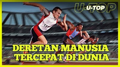 [Video] 5 Atlet Pemilik Rekor Lari Tercepat Di Dunia | U-TOP
