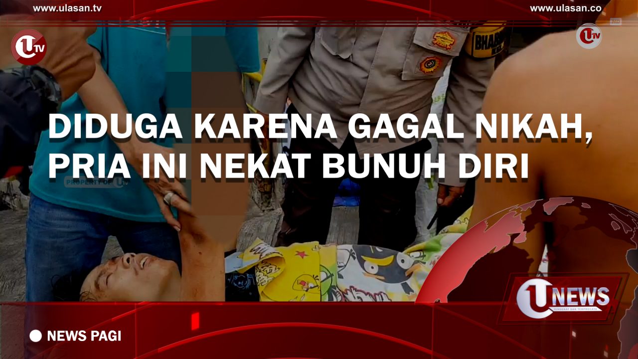 [Video] Diduga Karena Gagal Nikah, Pria ini Nekat Bunuh Diri