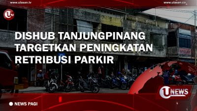 [Video] Dishub Tanjungpinang Targetkan Peningkatan Retribusi Parkir