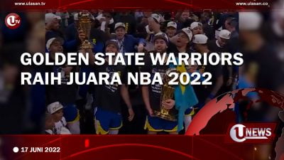 [Video] Golden State Warriors Raih Juara NBA 2022