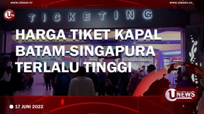 [Video] Harga Tiket Kapal Batam-Singapura Terlalu Tinggi