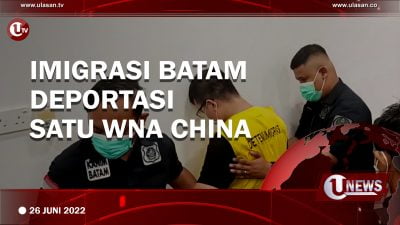 [Video] Imigrasi Batam Deportasi Satu WNA China