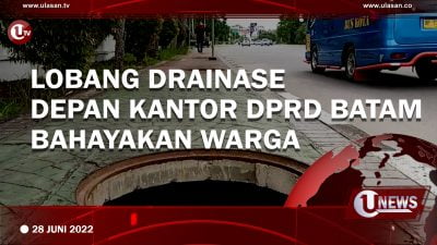 [Video]Lobang Drainase Depan Kantor DPRD Batam Bahayakan Warga