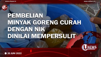 [Video]Pembelian Minyak Goreng Curah Dengan NIK Dinilai Mempersulit
