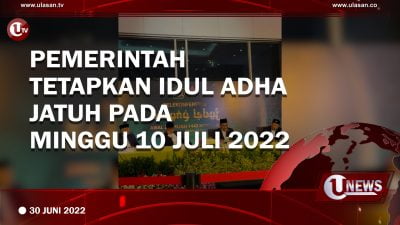 [Video]Pemerintah Tetapkan Iduladha Jatuh Pada Minggu 10 Juli 2022