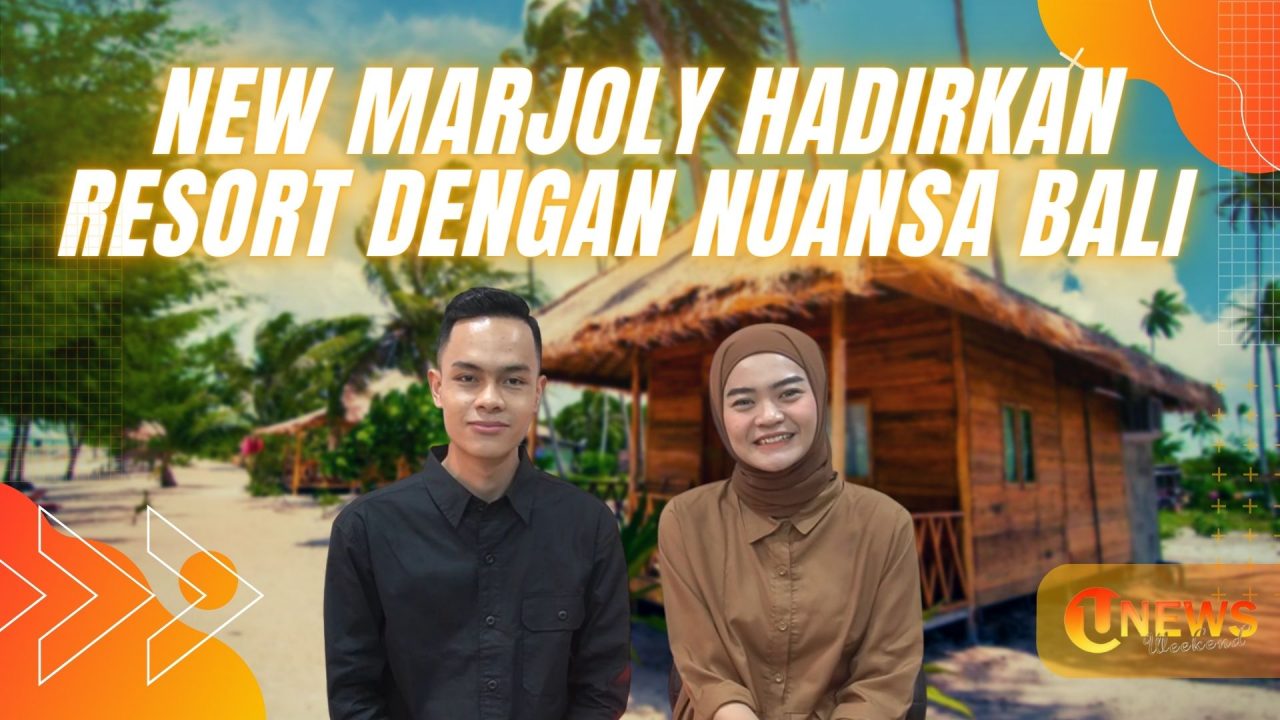 [Video] New Marjoly Hadirkan Resort Dengan Nuansa Bali | U-NEWS WEEKEND