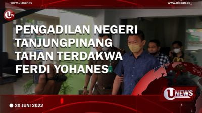 [Video] Pengadilan Negeri Tanjungpinang Tahan Terdakwa Ferdi Yohanes